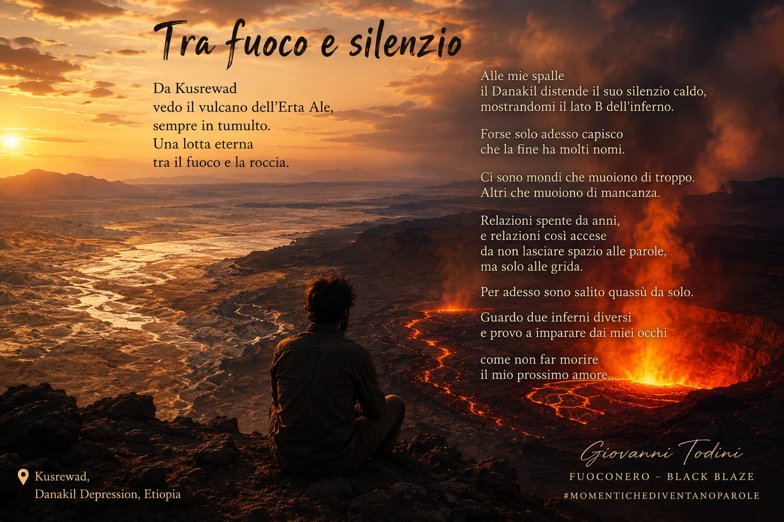 Tra fuoco e silenzio…